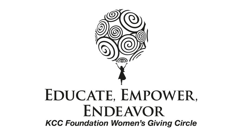 Educate, Empower, Endeavor. KCC Foundation Women's Giving Circle.